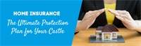 Home Insurance: The Ultimate Protection Plan for Your Castle 