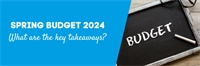 Spring Budget 2024 summary: what are the key takeaways?  Spring Budget 2024 summary: what are the key takeaways?